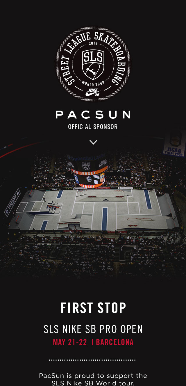 Street League Stakeboarding PacSun Official Sponsor