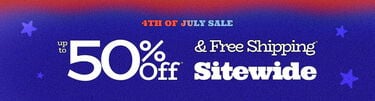 4th of July Sale Up to 50% Off* & Free Shipping* Sitewide