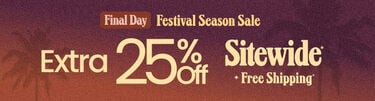Final Day Festival Season Sale Extra 25% Off Sitewide* + FREE Shipping*