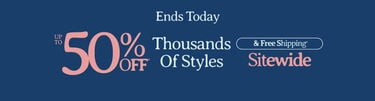 Ends Today Back To Campus Sale Extra 50% Off* Thousands of Styles & Free Shipping* Sitewide