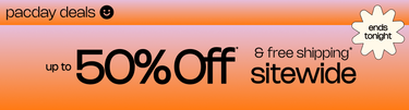 Ends Tonight PacDay Deals Up to 50% Off* & Free Shipping* Sitewide