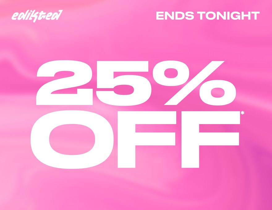 25% Off* Edikted Styles