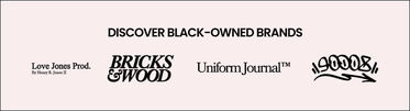 Discover Black-Owned Brands Uniform Journal 90008 by CSC Bricks & Wood Love Jones by Henry Jones