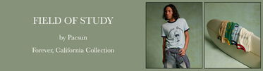Field of Study by Pacsun Forever, California Collection