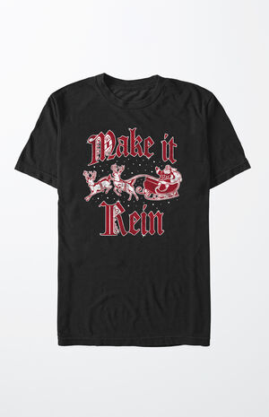 Santa Claus Make It Rein T-Shirt Santa Claus Make It Rein T-Shirt image number null