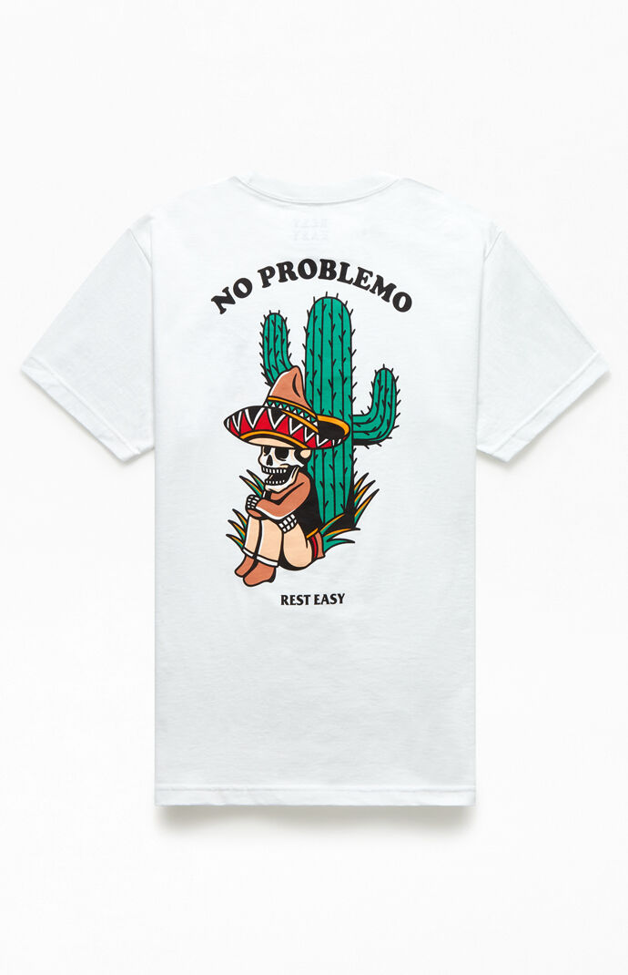 No Problemo T-Shirt