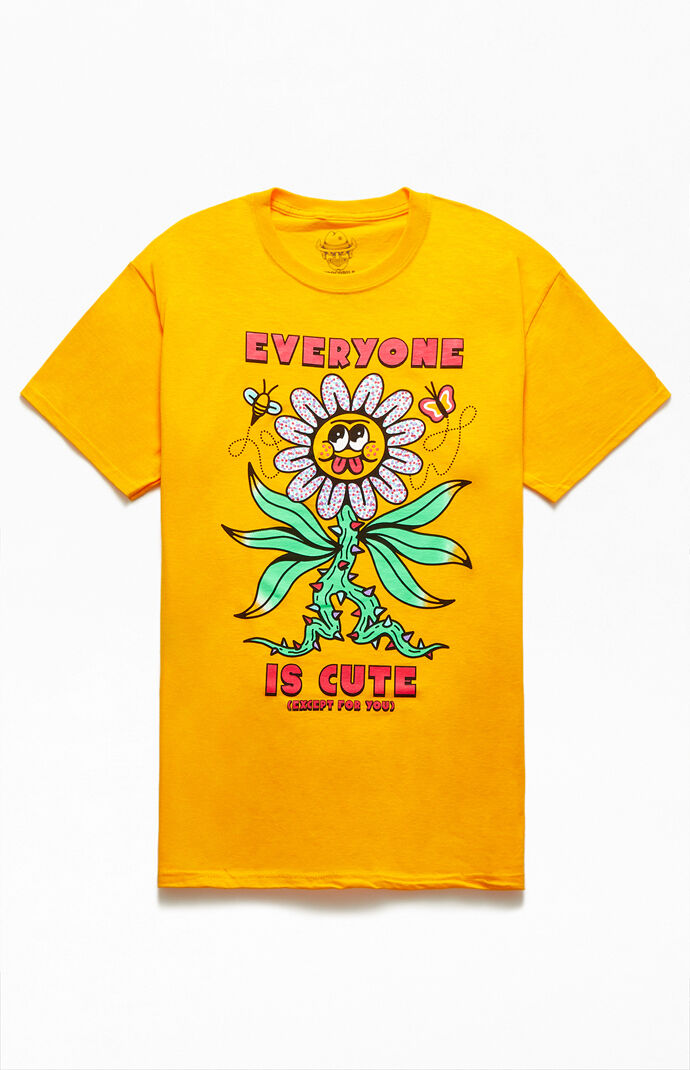 Everyone Is Cute T-Shirt