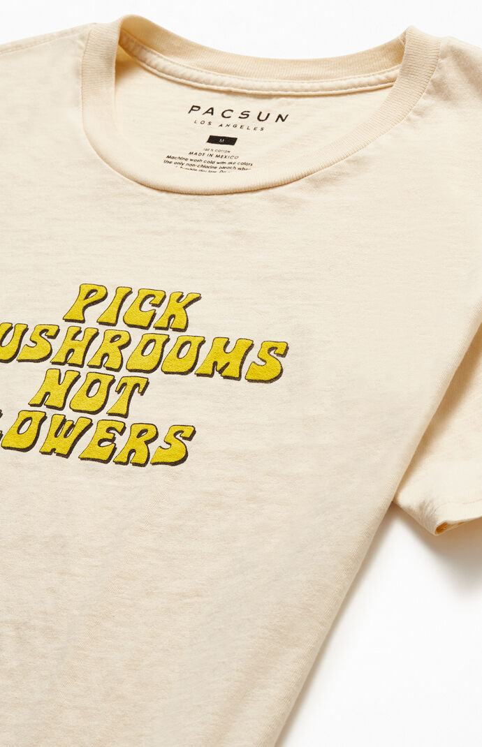 Pick Mushrooms T-Shirt
