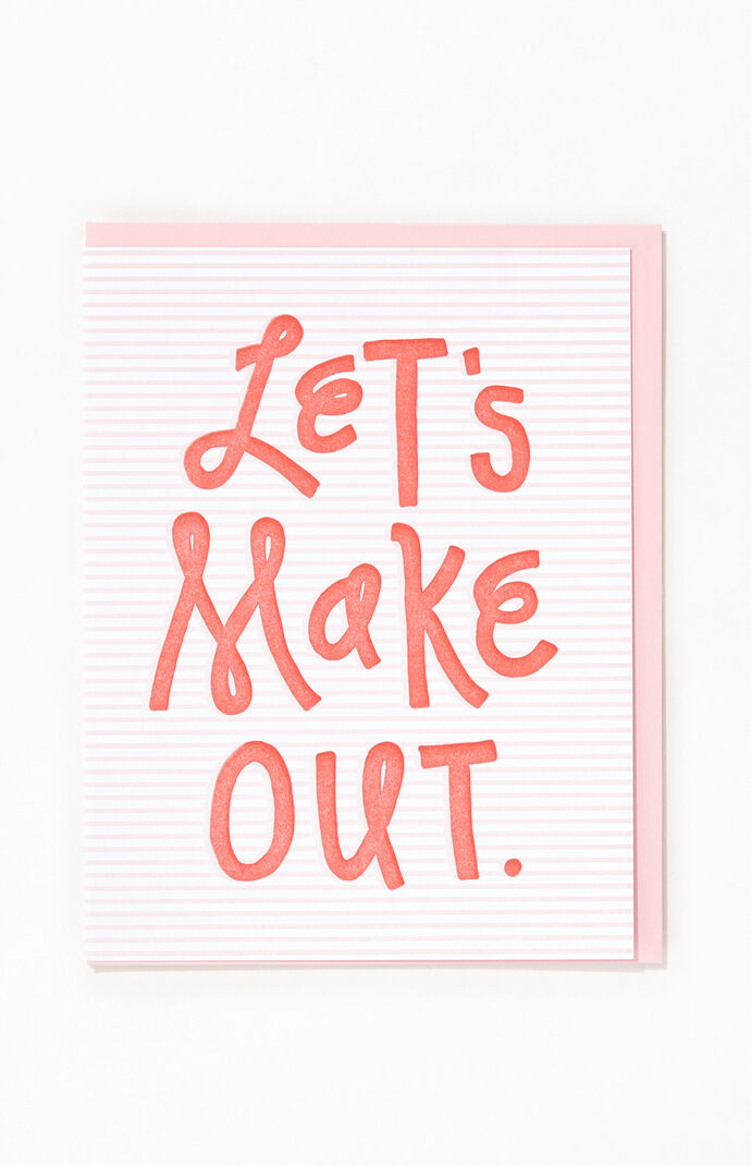 Let's Make Out Greeting Card