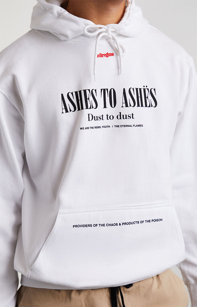 Ashes To Ashes Hoodie