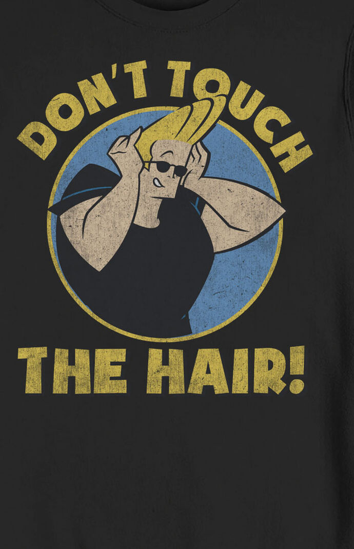 Do Not Touch The Hair Sweatshirt
