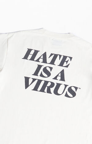 x Hate Is A Virus Statement T-Shirt image number 3