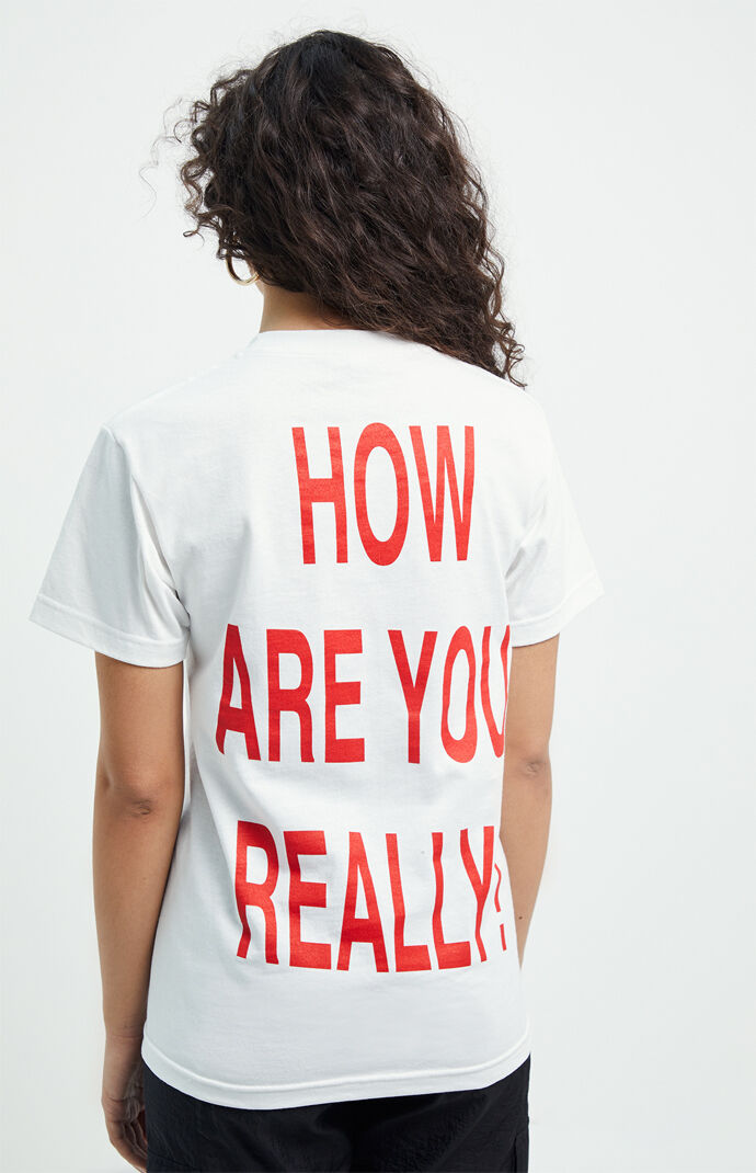 How Are U Rly T-Shirt
