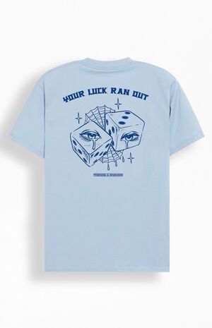 Your Luck Ran Out T-Shirt