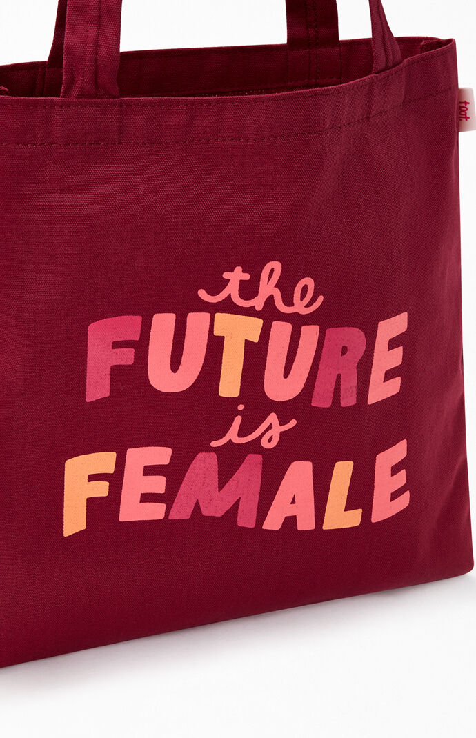 The Future Is Female Tote Bag