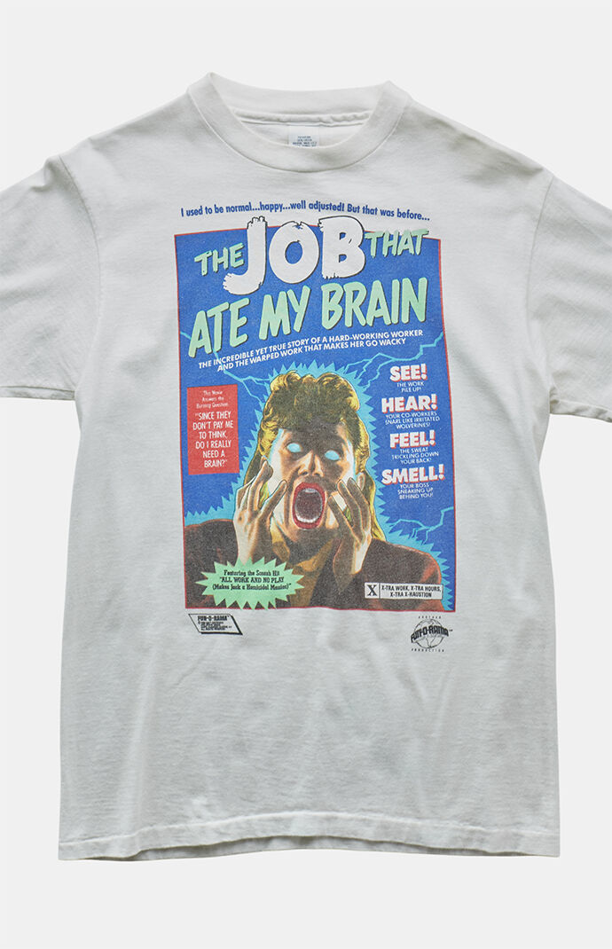 PS VINTAGE 90s the Job That Ate My Brain Graphic T-Shirt