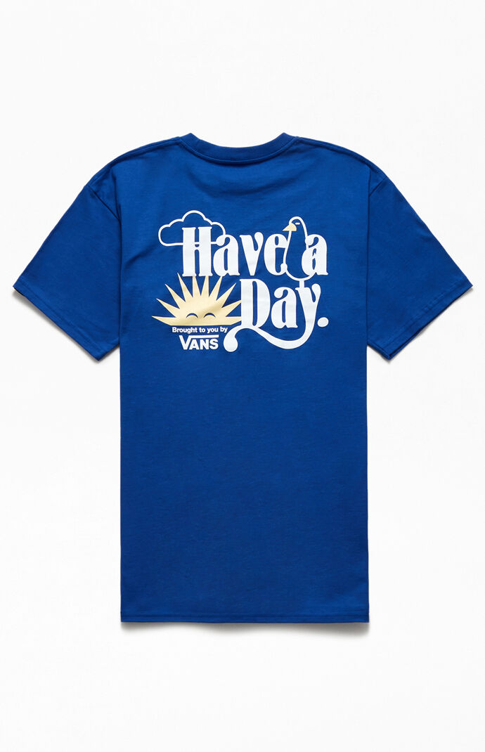 Have A Nice Day T-Shirt