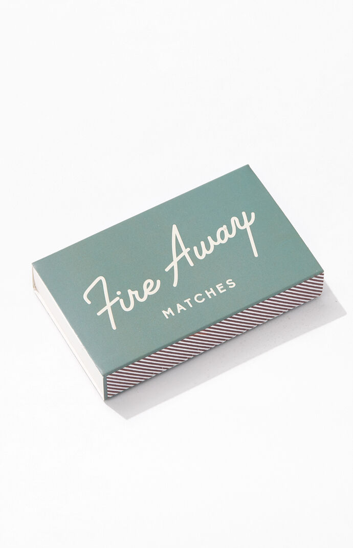 Fire Away Matches