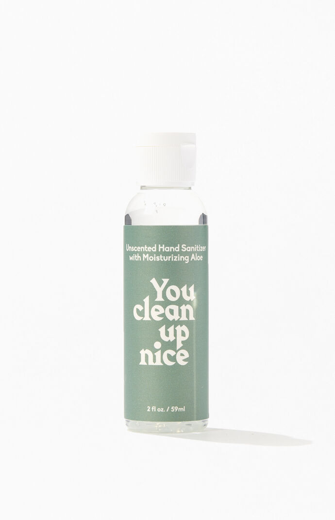 You Clean Up Nice Hand Sanitizer