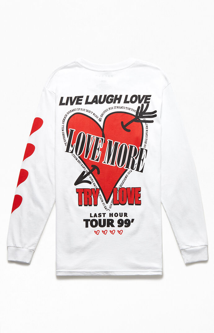 Love More Long Sleeve T-Shirt