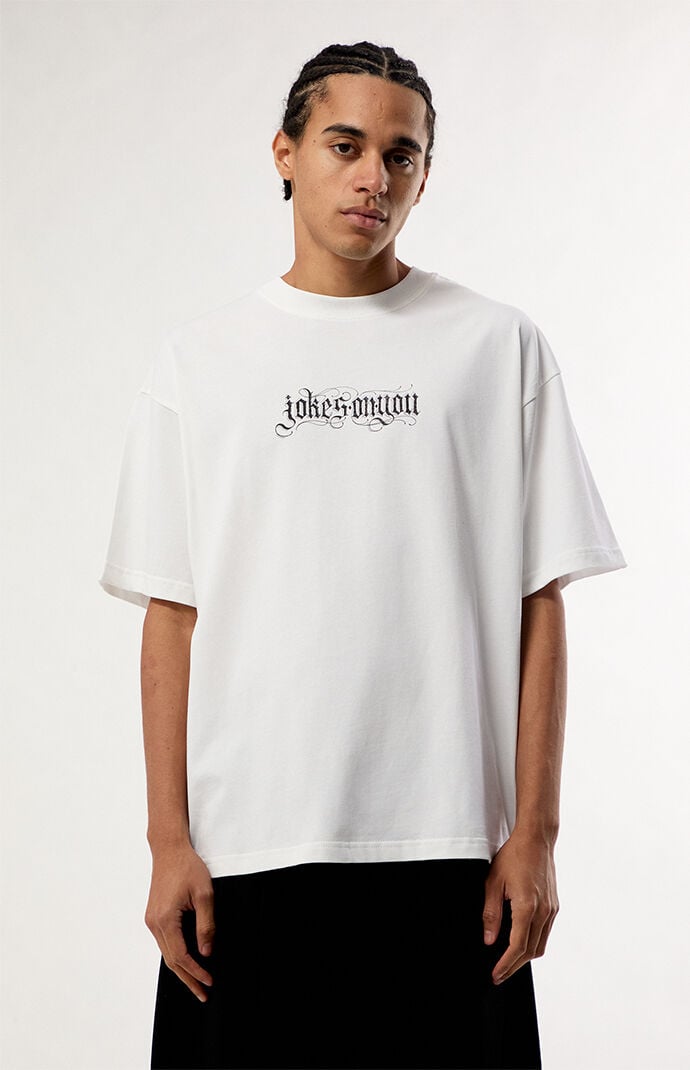 JOKES ON YOU Danny T-Shirt