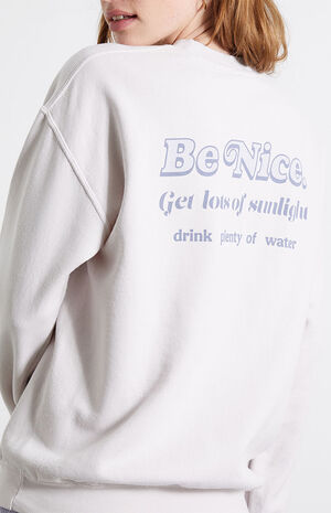 PS / LA Be Nice Crew Neck Sweatshirt | PacSun