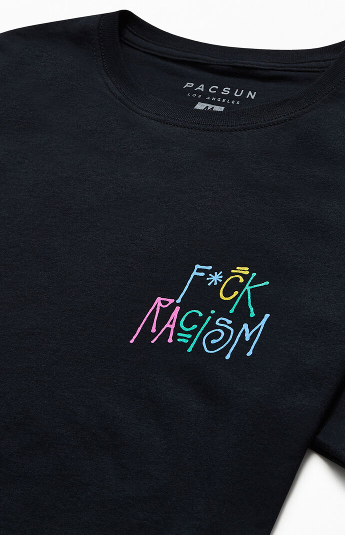 F*ck Racism T-Shirt
