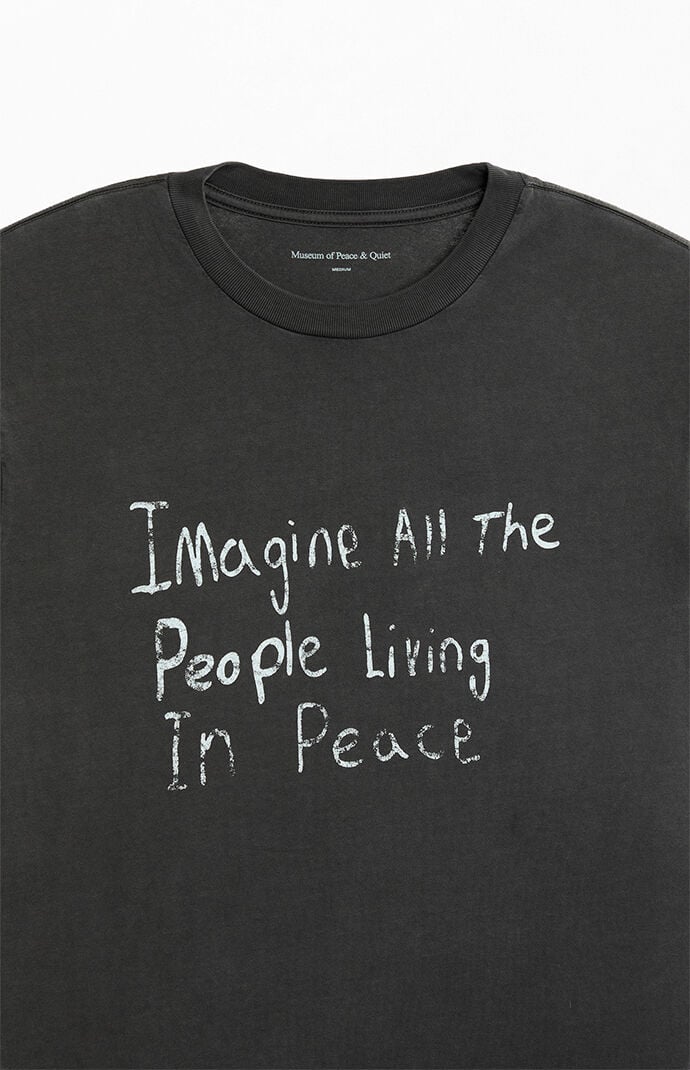 MUSEUM OF Peace & QUIET Imagine T-Shirt