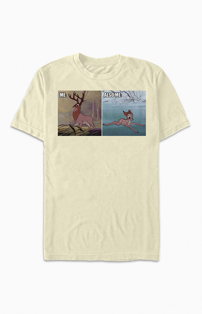 Bambi Also Me T-Shirt