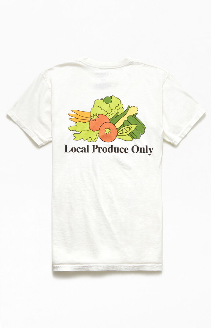 Local Produce Only T-Shirt