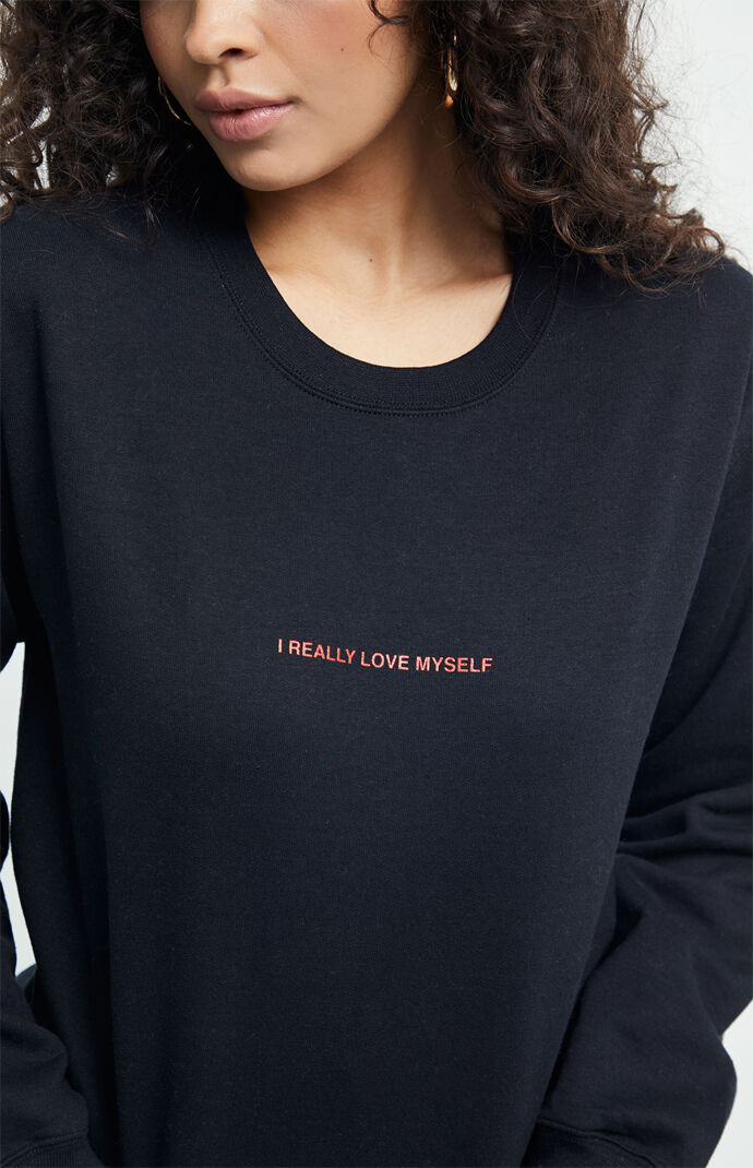 I Really Love Myself Crew Neck Sweatshirt