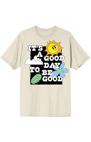 It's a Good Day To Be Good T-Shirt image number 1