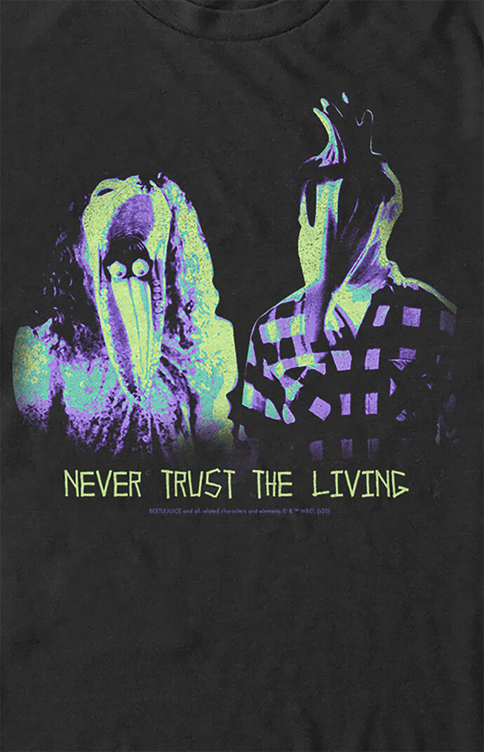 Beetlejuice Never Trust The Living T-Shirt