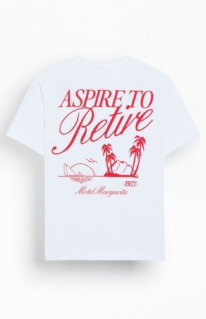 Motel Margarita Aspire to Retire Beach T-Shirt