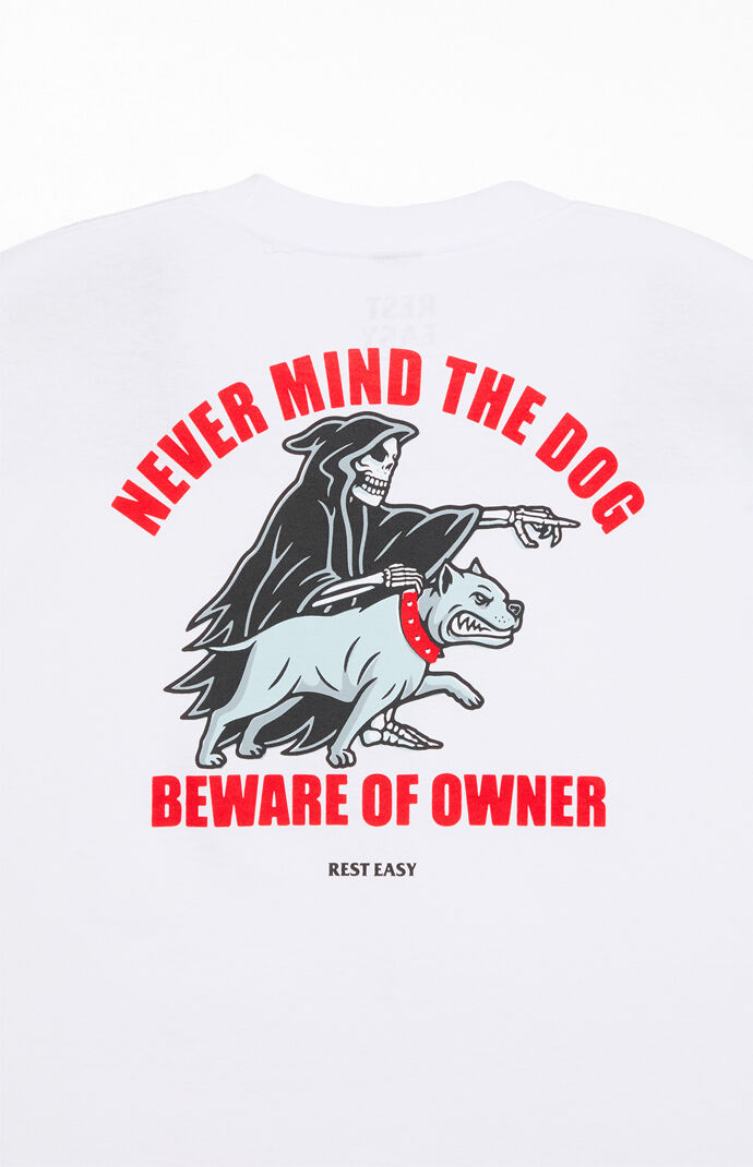 Rest Easy Never Mind T-Shirt