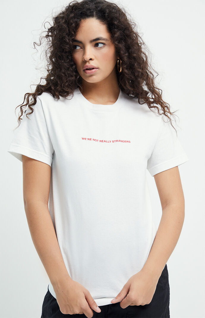 We're Not Really Strangers How Are U Rly T-Shirt | PacSun