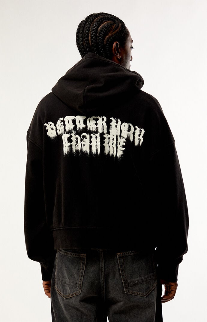 Pacsun Better You Than Me Full Zip Hoodie