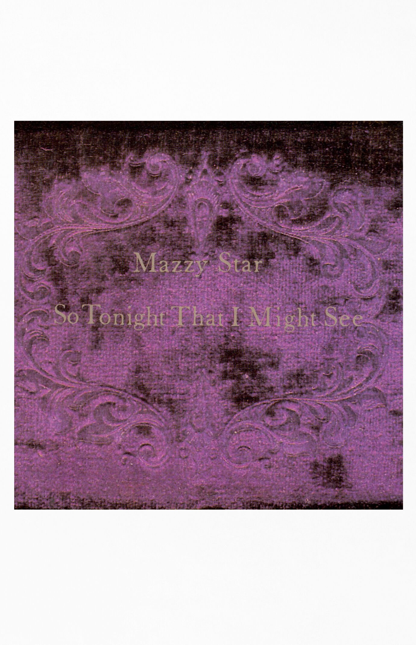 Mazzy Star So Tonight That I Might See Vinyl Record
