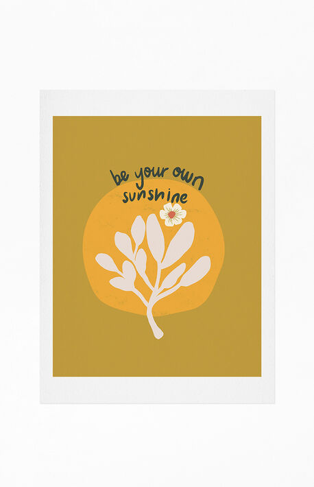 Oris Eddu Be Your Own Sunshine Art Print