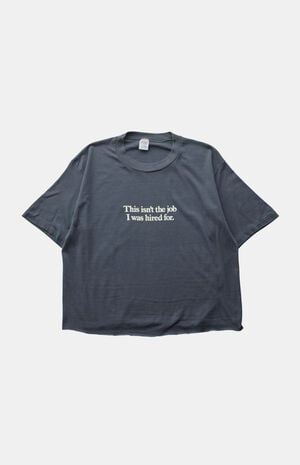 '90s This Isn't What I Was Hired For T-Shirt image number 1