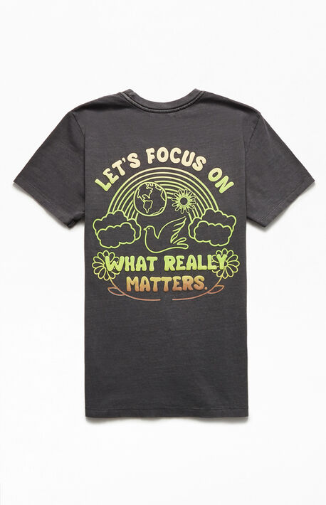 Focus On What Matters T-Shirt