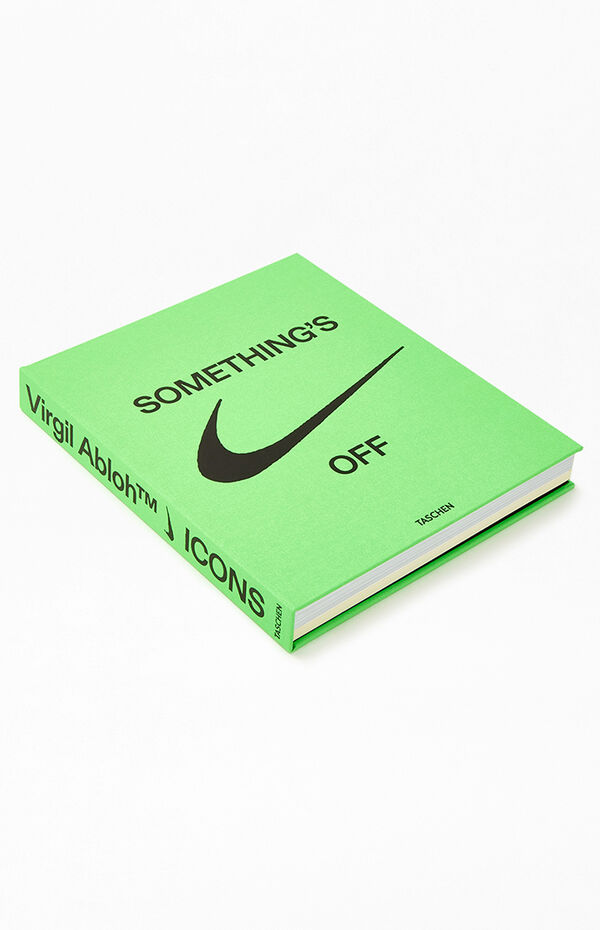 ICONS: Something's Off Virgil Abloh Book Nike Off-White PRE-ORDER Ships  1/23 ✓