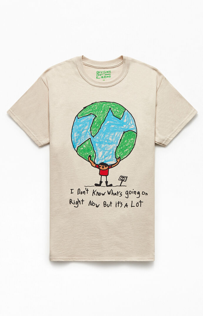 It's A Lot Right Now T-Shirt