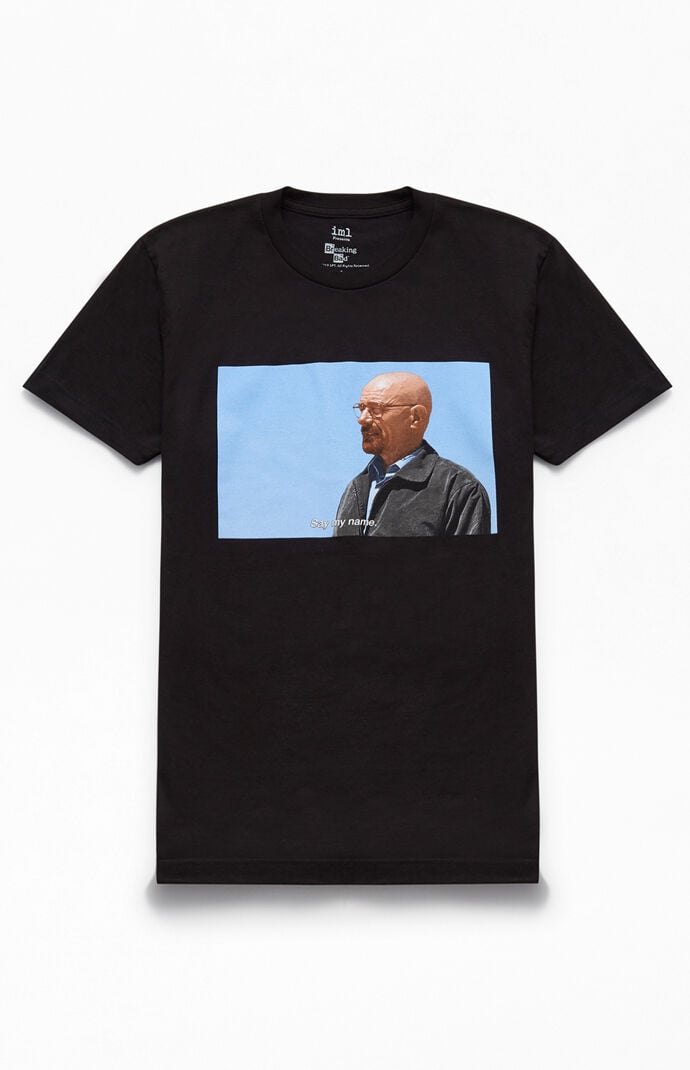 Say My Name T-Shirt