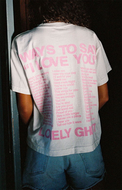 LONELY GHOST Ways To Say I Love You TShirt Pacsun