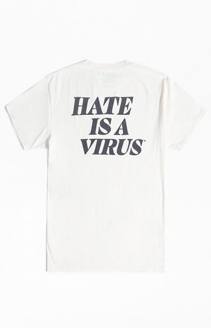 x Hate Is A Virus Statement T-Shirt image number 1