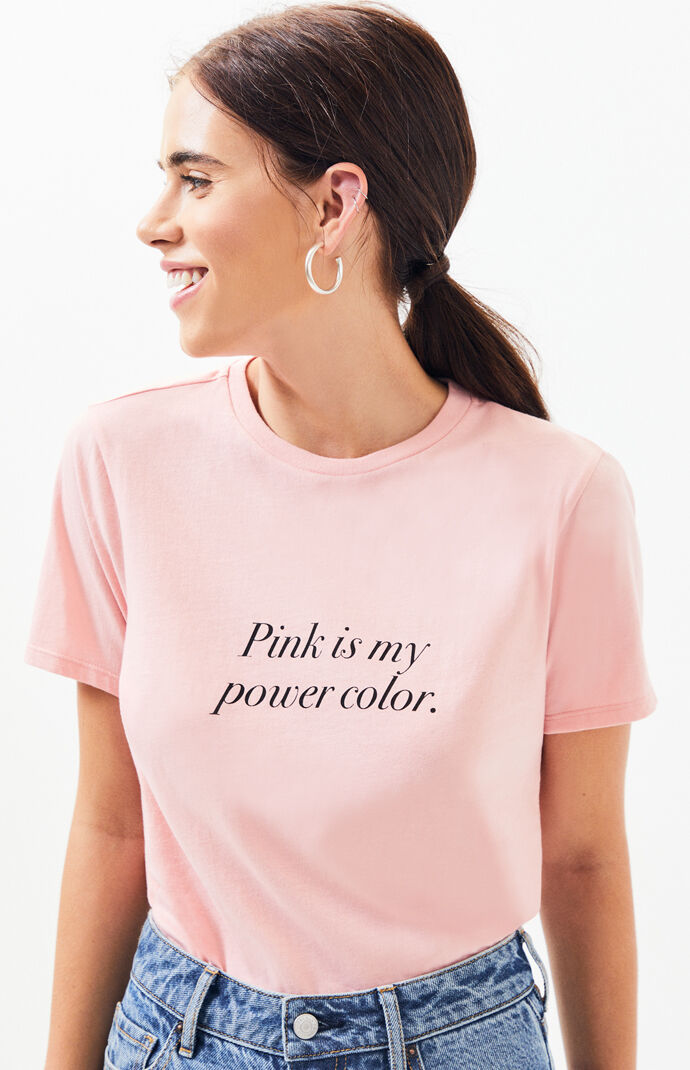 Pink Is My Power Color T-Shirt