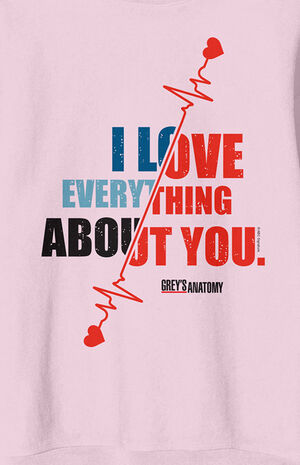 Grey's Anatomy I Love Everything About You Crew Neck Sweatshirt image number 2