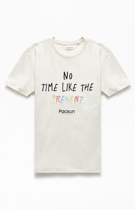 No Time Like The Present T-Shirt