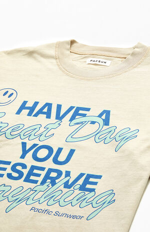 Have a Great Day T-Shirt